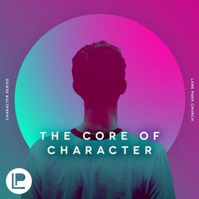 The Core of Character