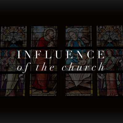 The influence of the church
